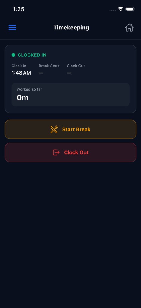 Timekeeping screen with clock in and break controls